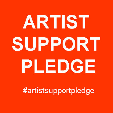 Artist Support Pledge. Artworks